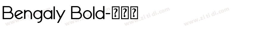 Bengaly Bold字体转换